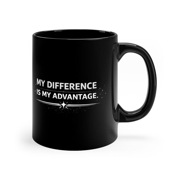"My difference is my advance" and "THEA power by you" Black Coffee Mug, 11oz