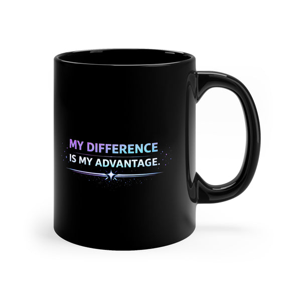 "My different is my advance" and "THEA power by you"  Black Coffee Mug, 11oz